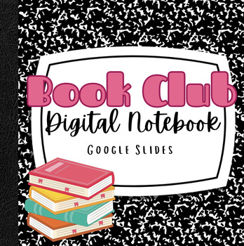 Preview of Reading Book Club/Reading Group Digital Notebook in Google Slides *EDITABLE