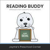 Reading Buddy - Harp Seal - Introduce Story Concepts or Us
