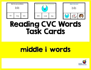 Preview of Reading CVC Words Task Cards (Middle i Words) Easel Activity by Autism Classroom