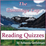 Reading Check Quizzes for The Gammage Cup