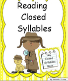 Reading Closed [Vowel] Syllables - Unit 1