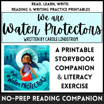 Preview of Reading Companion for "We Are Water Protectors" (Zero Prep, Read-Along Packet)