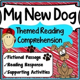 1st Grade Reading Comprehension Passages & Questions (Dog)