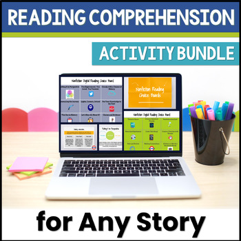 Preview of Reading Comprehension Activities, Organizers, and Choice Board for Any Story