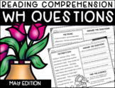Reading Comprehension Answering WH Questions {MAY} 3 LEVELS