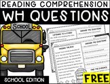 Reading Comprehension Answering WH Questions {school version}