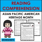 Reading Comprehension: Asian/Pacific American Heritage WORKSHEETS