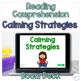 Reading Comprehension BOOM™️ Cards: Calming Strategies