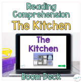 Reading Comprehension BOOM™️ Cards: The Kitchen   ( Reinfo