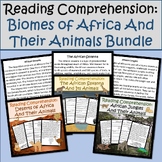Reading Comprehension: Biomes of Africa and Their Animals-