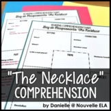 Reading Comprehension Chart - The Necklace by Guy de Maupassant
