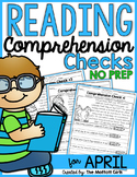 Reading Comprehension Checks for April (NO PREP)
