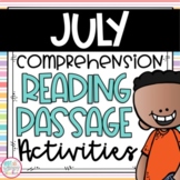Reading Comprehension Close Read Passages for July