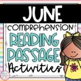 Reading Comprehension Close Read Passages for June