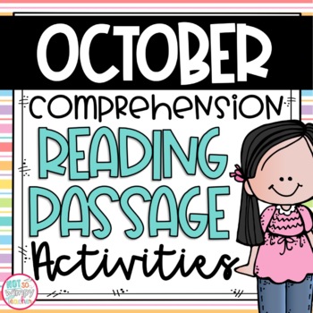 Preview of Reading Comprehension Close Read Passages for October