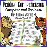 Reading Comprehension: Compare and Contrast Plus Opinion W