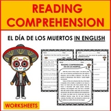 Reading Comprehension: DÍA DE LOS MUERTOS IN ENGLISH/DAY O