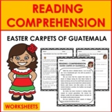 Reading Comprehension: Easter Carpets of Guatemala (Las Al