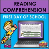 Reading Comprehension: First Day of School/Back to School 