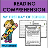 Reading Comprehension: First Day of School/Back to School 