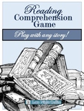 Reading Comprehension Game for any Story! 2nd-4th grade