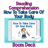 Reading Comprehension: How We Take Care Of Our Body  Boom 