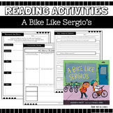 Reading Comprehension: Key ideas & details Packet {A Bike 