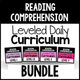 Reading Comprehension Leveled Daily Curriculum {BUNDLE}