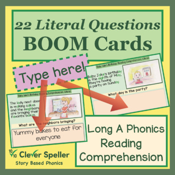 Preview of Reading Comprehension Literal Interactive Digital Boom Cards for Long A Phonics