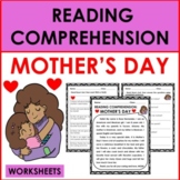 Reading Comprehension: MOTHER'S DAY WORKSHEETS