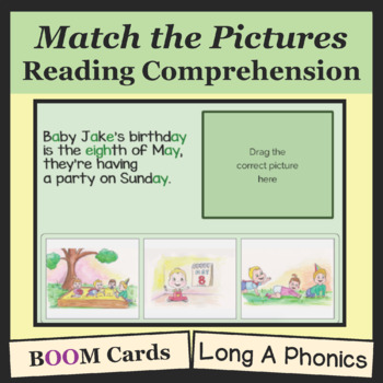 Preview of Reading Comprehension Match Pictures to Text Digital Boom Cards Long A Phonics