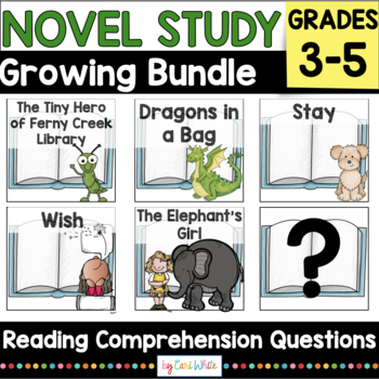 Preview of Reading Comprehension Novel Study Growing Bundle