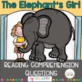 Reading Comprehension Novel Study | The Elephant's Girl