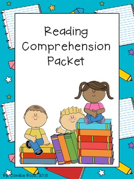 Reading Comprehension Packet - Common Core Based by Candice Scott