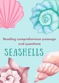 Reading Comprehension Passage and Questions: Seashells