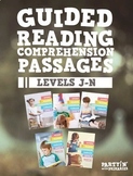 Reading Comprehension Passages: Guided Reading Levels J-N 