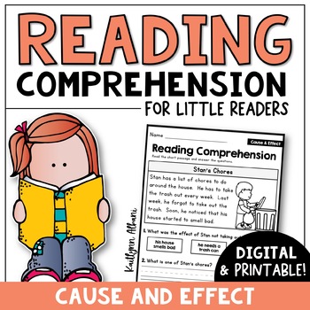 Preview of Reading Comprehension Passages - Cause and Effect [Little Readers]