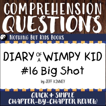 Big Shot (Diary of a Wimpy Kid Series #16) by Jeff Kinney