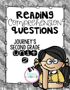 Preview of Reading Comprehension Questions Journey's Second Grade Unit 2
