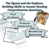 Reading Comprehension Questions - The Ogress and the Orphans