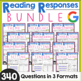 Reading Comprehension Responses BUNDLE - Digital & Print