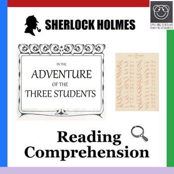 Preview of Reading Comprehension: Sherlock Holmes in The Adventure of the Three Students