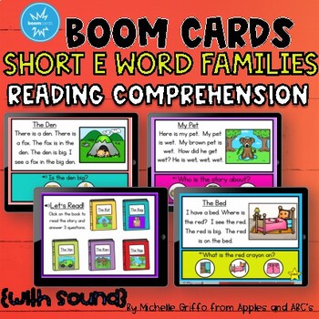 Preview of Reading Comprehension Short E Word Family Boom Cards