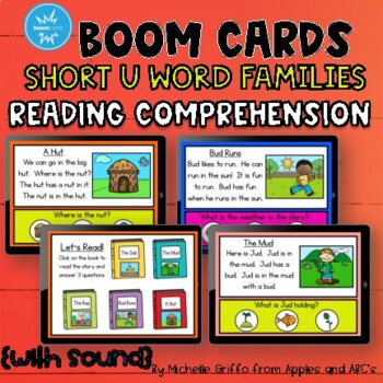 Preview of Reading Comprehension Short U Word Family Boom Cards