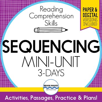 Preview of Sequencing Lessons, Passages, Graphic Organizers for Sequence (Digital Options)