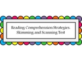 Reading Comprehension:  Skimming and Scanning Test or Worksheet