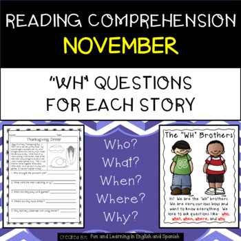 Preview of Reading Comprehension & "WH" Questions{Nov} (w/digital option) Distance Learning
