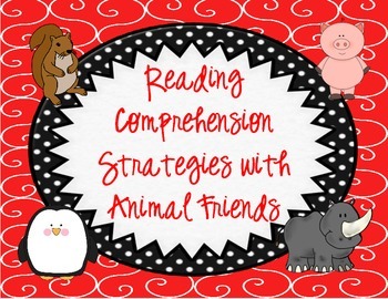 Preview of Reading Comprehension Strategy Posters with Animal Friends