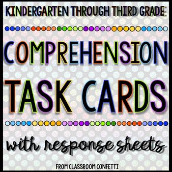 Reading Comprehension Task Cards and Response by Classroom Confetti