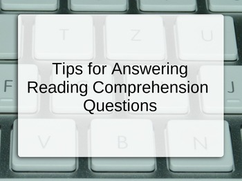 Preview of Reading Comprehension Test Tips - Presentation